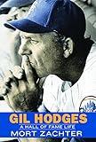 Gil Hodges: A Hall of Fame Life
