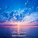 Tim Janis Perfect Serenity: Relaxing Instrumental Music CD - Meditation, Yoga, and Massage Music for Stress Relief - Soothing Sounds for Deep Relaxation - Tranquil New Age Music Compositions