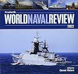 Seaforth World Naval Review 2022