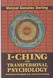 I-Ching and Transpersonal Psychology