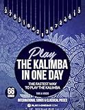 Play The Kalimba In One Day. International songs & classical pieces.: Tabs & Videos