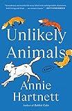 Unlikely Animals: A Novel