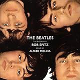 The Beatles: The Biography