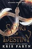 Song of Destiny: A Young Adult Dark Fantasy (Siren's Call)