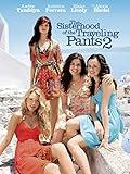 The Sisterhood of the Traveling Pants 2