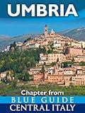 Blue Guide Umbria - Chapter from Blue Guide Central Italy