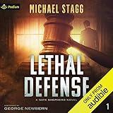 Lethal Defense: Nate Shepherd Legal Thriller Series, Book 1