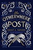 The Otherwhere Post (A Good Morning America YA Book Club Pick)
