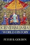 Central Asia in World History (New Oxford World History)