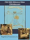 CNA (Certified Nurse Aide) Skills Reference Video