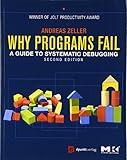 Why Programs Fail: A Guide to Systematic Debugging