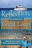 Reflection on America's Great Loop: A Baby Boomer Couple's Year-Long Boating Odyssey