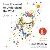 How I Learned to Understand the World: A Memoir