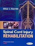 Spinal Cord Injury Rehabilitation