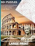 FUNCATION Ancient Rome and the Roman Empire Word Search: A Fascinating Journey through History: Large Print Word Search Puzzles For Adults, Teens & ... About Ancient Rome and the Roman Empire.