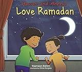 Hassan and Aneesa Love Ramadan (Hassan & Aneesa)