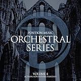 Position Music - Orchestral Series, Vol. 4 - Action/Adventure/Fantasy (Non-Choir)