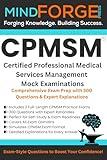 Certified Professional Medical Services Management (CPMSM®) Mock Examinations | 2 Full Length Mock Exams