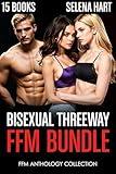 Bisexual Threeway Bundle: MFF Polyamorous Menage Anthology Collection (FFM Bisexual Menage Romance Bundles)