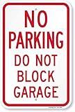 SmartSign - K-9461-AL-12x18 "No Parking, Do Not Block Garage" Sign | 12" x 18" Aluminum Red on White