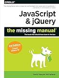 JavaScript & jQuery: The Missing Manual