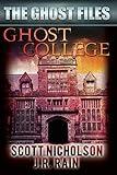 Ghost College (The Ghost Files)