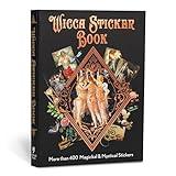 Wicca Sticker Book: More than 400 Magickal & Mystical Stickers (The Modern-Day Witch)