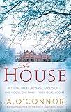 The House (Armstrong House Series Book 1)