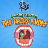 This Tastes Funny (Music for the Award-Winning Book Tongue Teasers),Vol. I