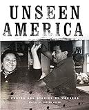 Unseen America: Photos and Stories by Workers