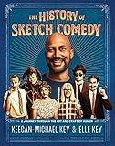 The History of Sketch Comedy: A Journey through the Art and Craft of Humor