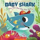 Baby Shark: Doo Doo Doo Doo Doo Doo (A Baby Shark Book)