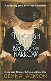 Through Streets Broad and Narrow: An inspiring tale from 1920's Dublin (Ivy Rose Series Book 1)
