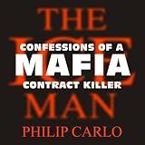 The Ice Man: Confessions of a Mafia Contract Killer