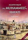Allah’ın Elçisi Hz. Muhammed’in Hayatı (1-2 Tek Cilt) (Turkish Edition)