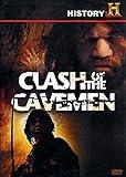 History Channel: Clash of the Cavemen