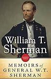 The Memoirs Of General William T. Sherman