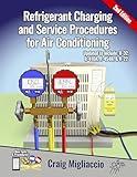 Refrigerant Charging and Service Procedures for Air Conditioning 2nd Edition