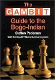 Gambit Guide to the Bogo-Indian