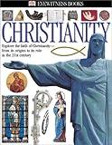 Christianity (Eyewitness Books)