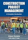 Construction Project Management: A Complete Introduction