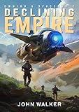 Declining Empire (Owning a Spacebar Book 2)