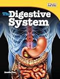 The Digestive System (TIME FOR KIDS® Nonfiction Readers)