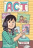 Act (A Click Graphic Novel)