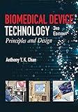 Biomedical Device Technology: Principles and Design