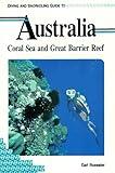 Coral Sea and Great Barrier Reef (Pisces Diving & Snorkeling Guides)