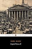 Capital: Volume II (Das Kapital series Book 2)