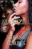 Manizer (Manizer Series Book 1)