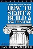 How to Start and Build a Law Practice, Fifth Edition (Career Series / American Bar Association)