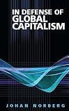 In Defense of Global Capitalism